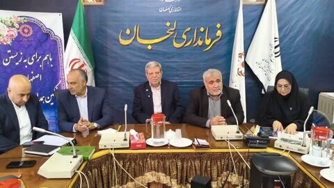 گزارش تصویری| جلسه شورای اداری شهرستان لنجان با حضور رئیس سازمان بهزیستی کشور